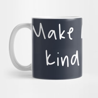 Make America Kind Mug